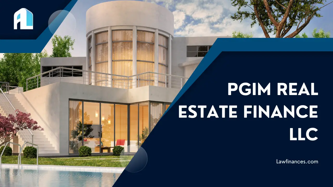 PGIM Real Estate Finance LLC The Future of Real Estate Investment